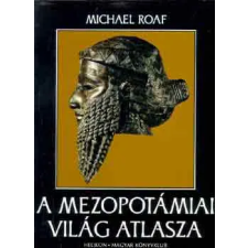 Helikon Kiadó A mezopotámiai világ atlasza antikvárium - használt könyv