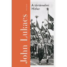 Helikon Kiadó A történelmi Hitler történelem