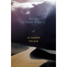 Helikon Kiadó Antoine de Saint-Exupéry - Az ember földje irodalom