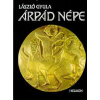 Helikon Kiadó Árpád népe