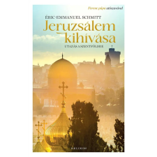 Helikon Kiadó Eric-Emmanuel Schmitt - Jeruzsálem kihívása regény