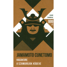 Helikon Kiadó Hagakure - A szamurájok kódexe - Jamamoto Cunetomo antikvárium - használt könyv