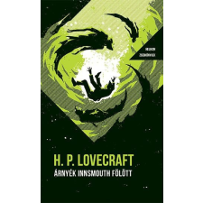 Helikon Kiadó Howard Phillips Lovecraft - Árnyék Innsmouth fölött - Helikon Zsebkönyvek 87. irodalom