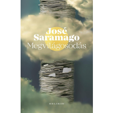 Helikon Kiadó José Saramago - Megvilágosodás regény