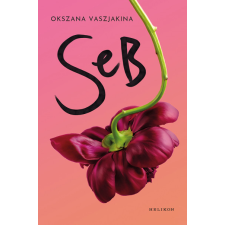 Helikon Kiadó Okszana Vaszjakina - Seb regény