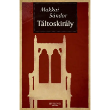 Helikon Kiadó Táltoskirály antikvárium - használt könyv