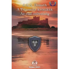 HELMA A Triannita krónikák - Az első szövetség egyéb e-könyv