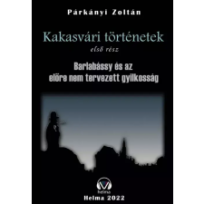 HELMA Barlabássy és az előre nem tervezett gyilkosság egyéb e-könyv