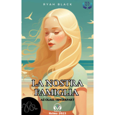 HELMA La nostra famiglia regény