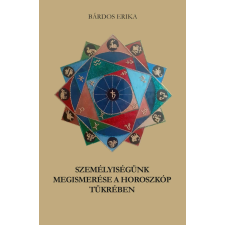 HELMA Személyiségünk megismerése a horoszkóp tükrében egyéb e-könyv