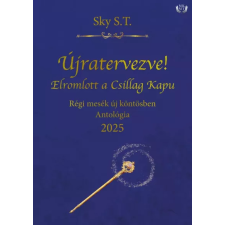 HELMA Újratervezve! - Elromlott a Csillag Kapu egyéb e-könyv