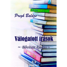 HELMA Válogatott írások - bővített kiadás szépirodalom