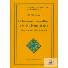 Helyesírási Munkafüzet A 6.Évfolyam Részére tankönyv