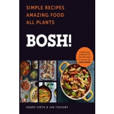 Henry Firth, Ian Theasby Ian Theasby, Henry Firth - Bosh! – Ian Theasby, Henry Firth idegen nyelvű könyv