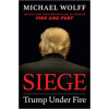 Henry Holt and Co. Michael Wolff - Siege - Trump Under Fire