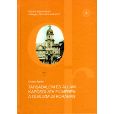 Heraldika Társadalom és állam kapcsolata Fiumében a dualizmus korában történelem