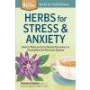  Herbs for Stress and Anxiety – Rosemary Gladstar