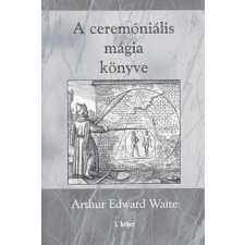 Hermit Könyvkiadó A ceremóniális mágia könyve I. kötet ezoterika