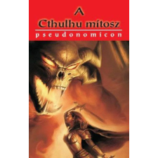 Hermit Könyvkiadó A Cthulhu mítosz - Pseudonomicon ezoterika