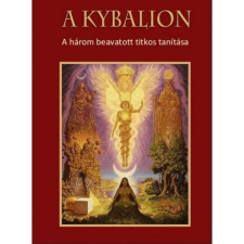 Hermit Könyvkiadó A Kybalion - A három beavatott titkos tanítása ezoterika