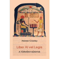 Hermit Könyvkiadó Aleister Crowley - Liber Al vel Legis - A törvény könyve ezoterika