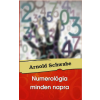 Hermit Könyvkiadó Arnold Schwabe - Numerológia minden napra