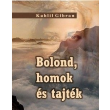 Hermit Könyvkiadó Bolond, homok és tajték ezoterika