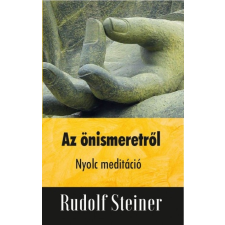 HERMIT KÖNYVKIADÓ BT. Az önismeretről - Nyolc meditáció életmód, egészség