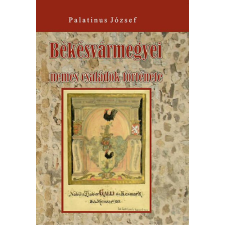 HERMIT KÖNYVKIADÓ BT. Békésvármegyei nemes családok története történelem