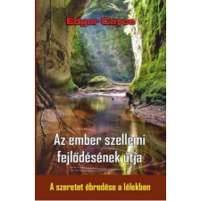 Hermit Könyvkiadó Edgar Cayce - Az ember szellemi fejlődésének útja ezoterika