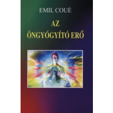 Hermit Könyvkiadó Emil Coué - Az öngyógyító erő életmód, egészség