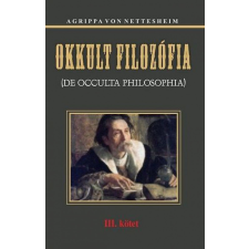 Hermit Könyvkiadó Heinrich Cornelius Agrippa von Nettesheim - Okkult filozófia III. kötet ezoterika