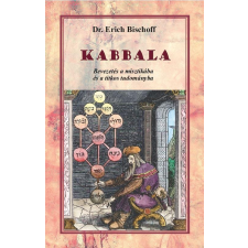 Hermit Könyvkiadó Kabbala - Bevezetés a misztikába és a titkos tudományba ezoterika