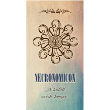 Hermit Könyvkiadó Necronomicon - A halott nevek könyve ezoterika