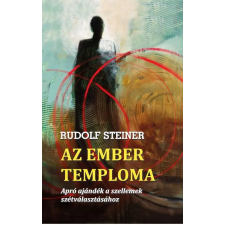 Hermit Könyvkiadó Rudolf Steiner - Az ember temploma ezoterika