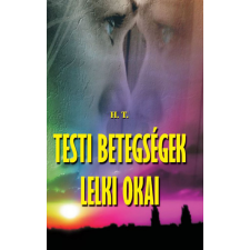Hermit Könyvkiadó Testi betegségek lelki okai ezoterika