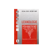 Hessky Regina Regina Hessky - Lexikologie II. irodalom