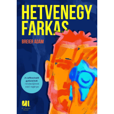 Hetvenegy farkas regény