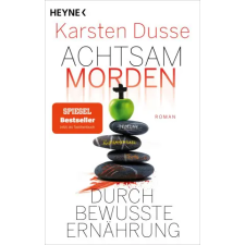 Heyne Taschenbuch Achtsam morden durch bewusste Ernährung idegen nyelvű könyv