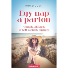 Hidasi Judit - Egy nap a parton irodalom