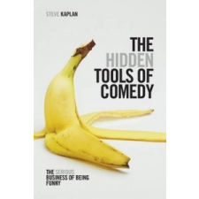  Hidden Tools of Comedy – Steve Kaplan idegen nyelvű könyv