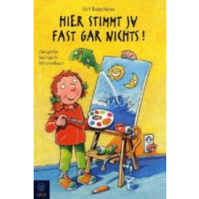  Hier stimmt ja fast gar nichts! – Ralf Butschkow,Ralf Butschkow idegen nyelvű könyv