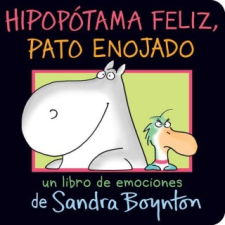  Hipopótama Feliz, Pato Enojado (Happy Hippo, Angry Duck) – Sandra Boynton idegen nyelvű könyv
