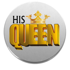 His Queen kitűző kitűző
