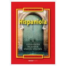 - HISPANIOLA - SZÖVEGÉRTÉSI FELADATOK SPANYOL NYELVBŐL nyelvkönyv, szótár