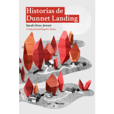  Historias de Dunnet Landing – SARAH ORNE JEWETT idegen nyelvű könyv