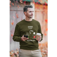  Hívnak a halak unisex pulóver military egyedi ajándék