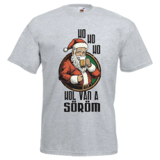  Ho ho Hol van a söröm? - Karácsonyi Férfi Póló