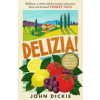 Hodder &amp; Stoughton Delizia | John Dickie
