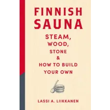 Hodder &amp; Stoughton Finnish Sauna | Lassi A. Liikkanen egyéb könyv